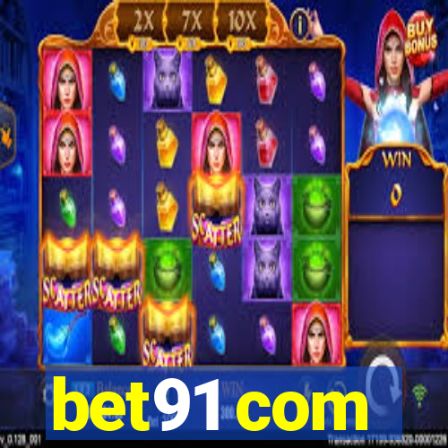 bet91 com
